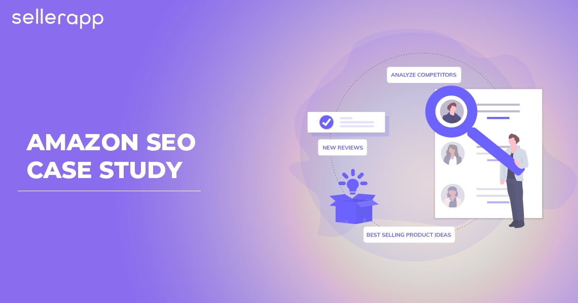 Amazon SEO Case Study: Product Listing Creation & Keyword Research